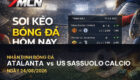 Nhận định bóng đá: Atalanta vs US Sassuolo Calcio – Cuộc chiến quyết liệt tại Serie A